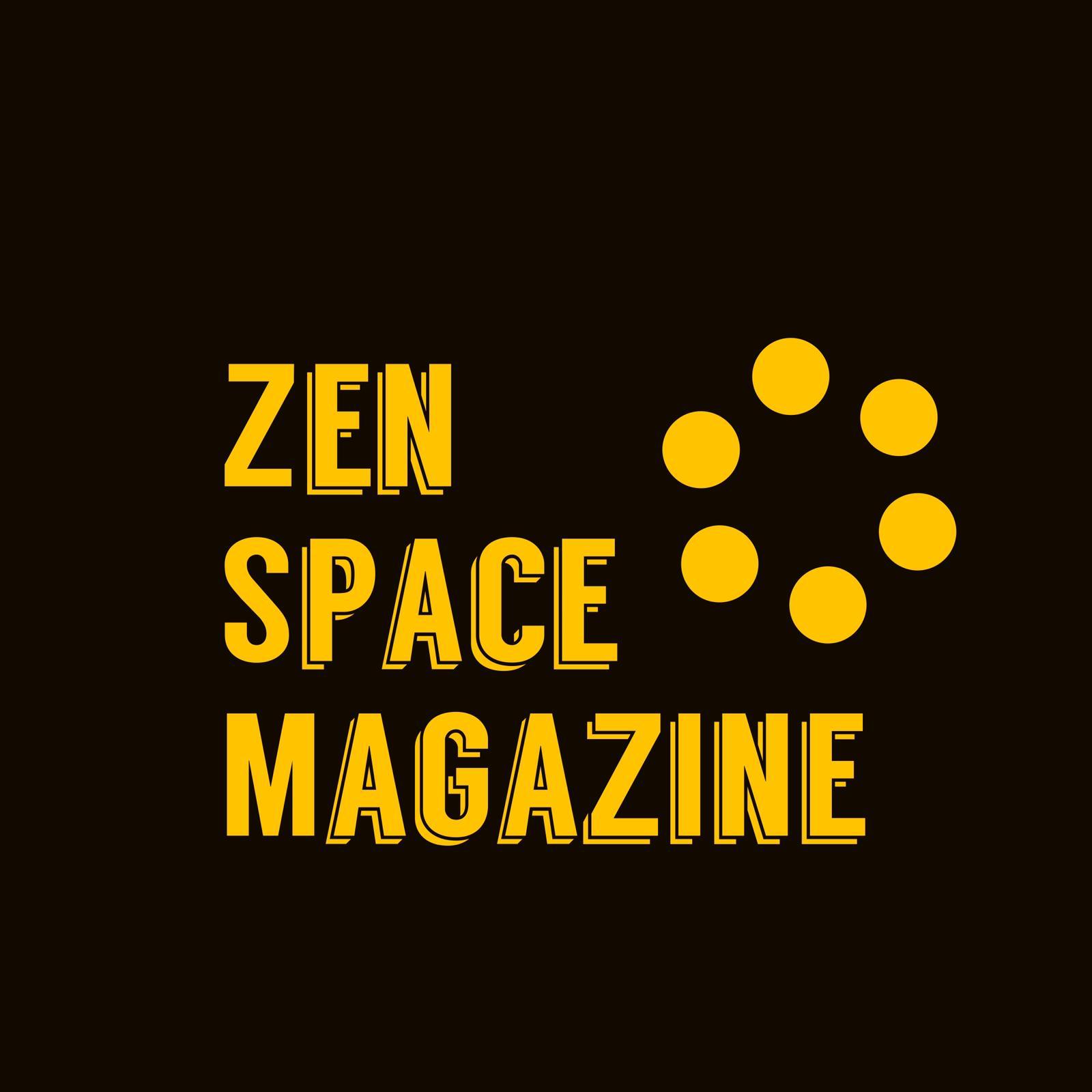 Zen Space Magazine Zen Space Magazine